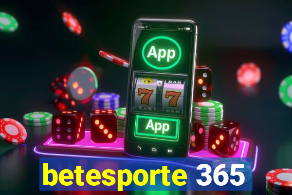 betesporte 365